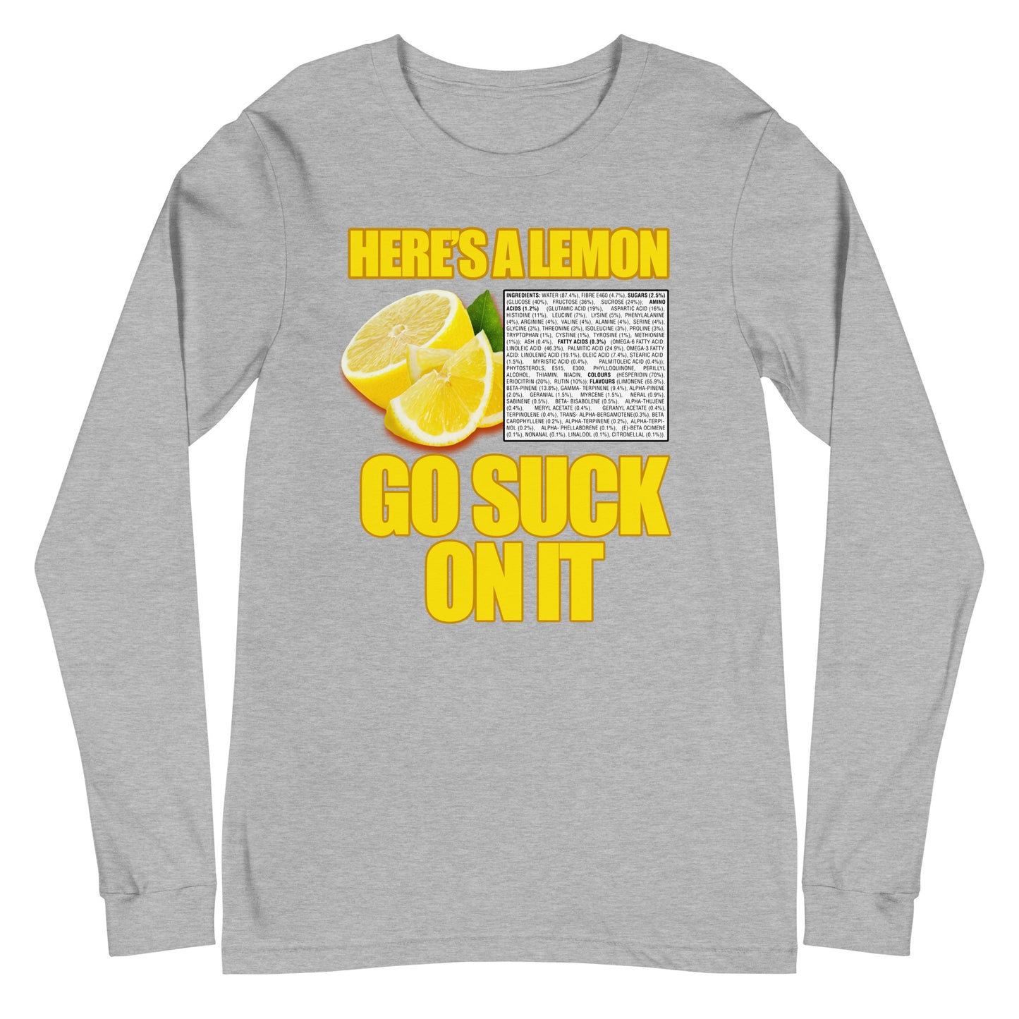 Suck A Lemon Unisex Long Sleeve Tee