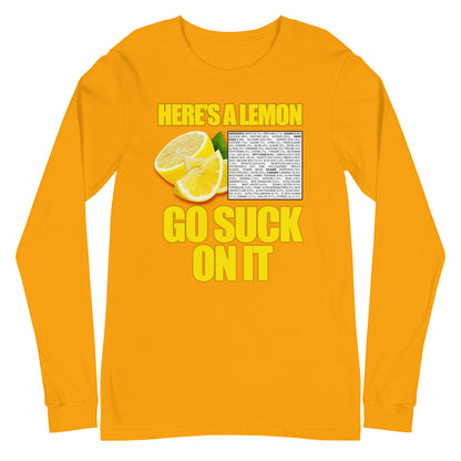 Suck A Lemon Unisex Long Sleeve Tee