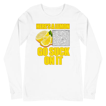 Suck A Lemon Unisex Long Sleeve Tee