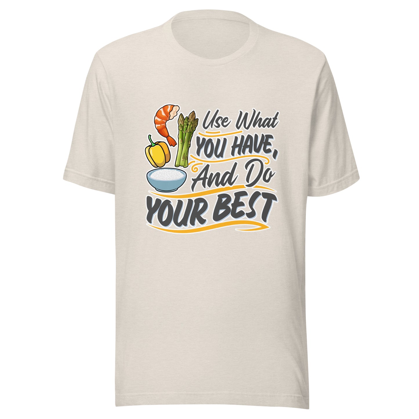 Do Your Best | Unisex Staple T-Shirt | Bella + Canvas 3001