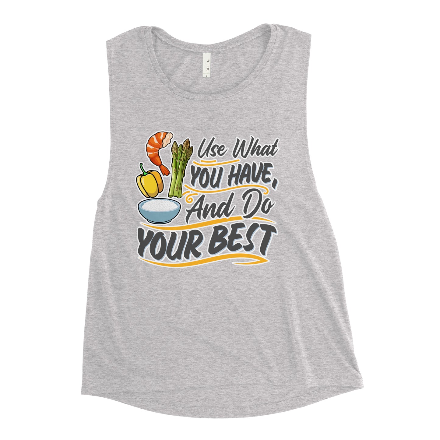 Do Your Best Ladies’ Muscle Tank
