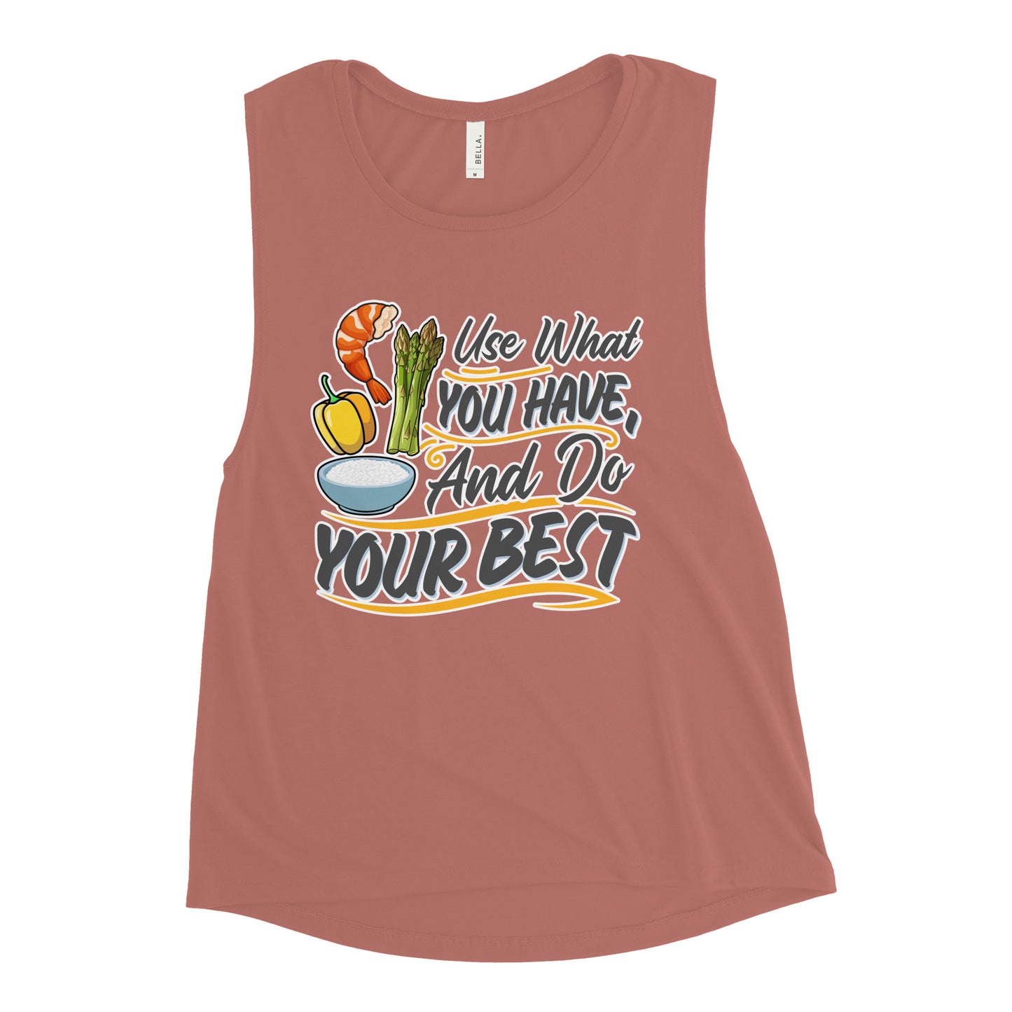 Do Your Best Ladies’ Muscle Tank